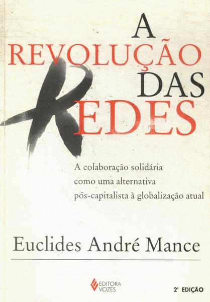 A Revolução Das Redes