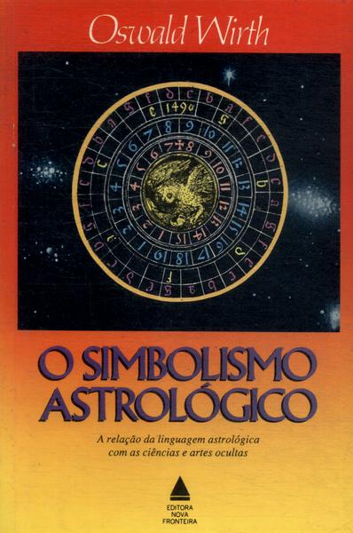 O Simbolismo Astrológico