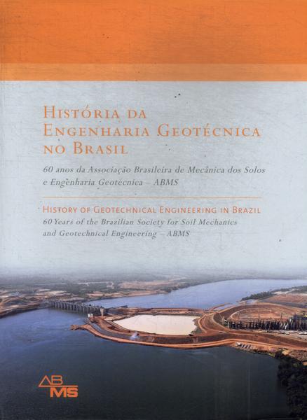 História Da Engenharia Geotécnica No Brasil