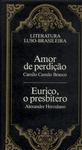 Amor De Perdição - Eurico, O Presbítero