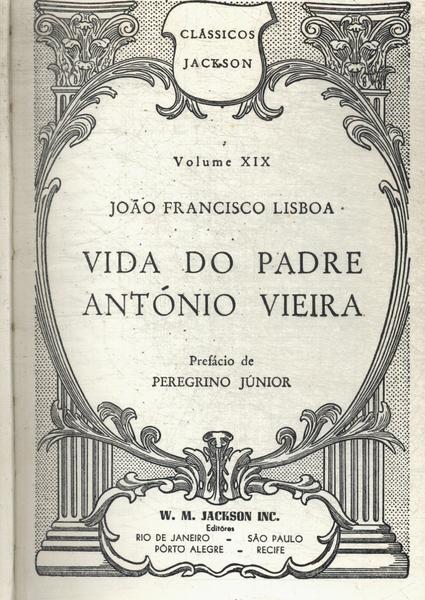 Vida Do Padre António Vieira