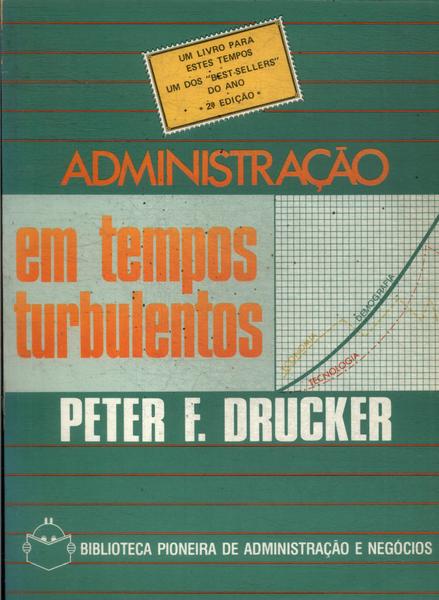 Administração Em Tempos Turbulentos