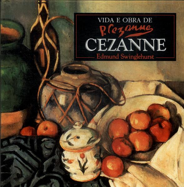 Vida E Obra De Cezanne