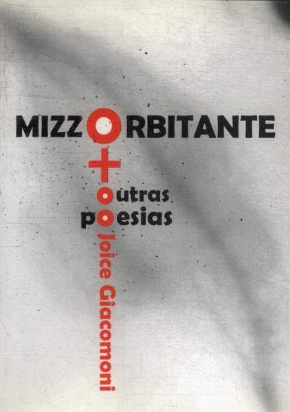 Mizz Orbitante + Outras Poesias