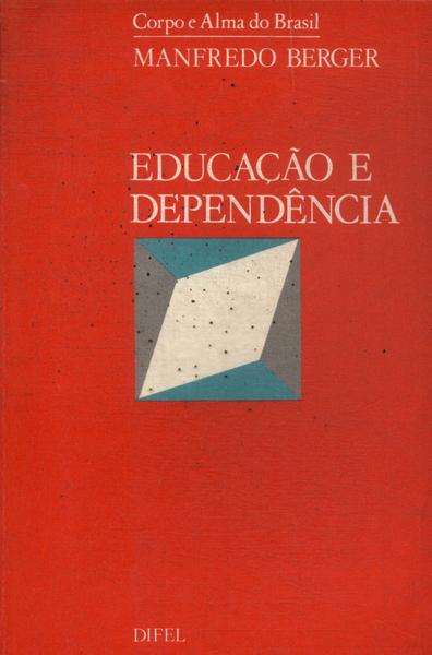 Educação E Dependência