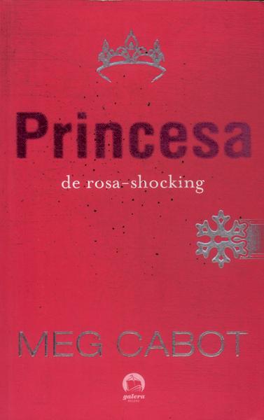 A Princesa De Rosa-shocking