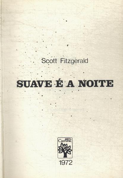 Suave É A Noite