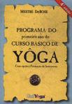 Programa Do Primeiro Ano Do Curso Básico De Yôga