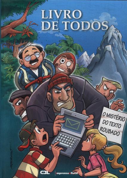 Livro De Todos: O Mistério Do Texto Roubado