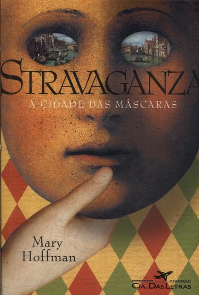 Stravaganza: Cidade Das Máscaras