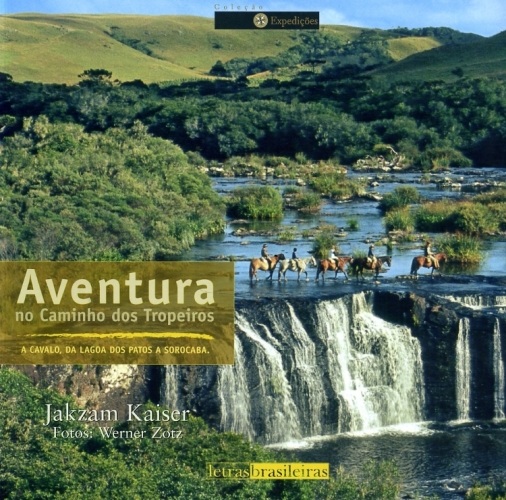 Aventura no Caminho dos Tropeiros