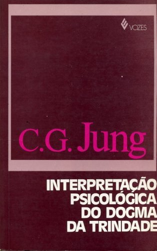 Interpretação Psicológica do Dogma da Trindade