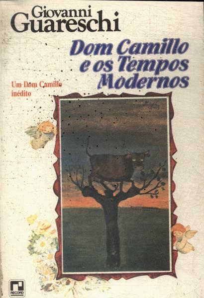 Dom Camillo E Os Tempos Modernos