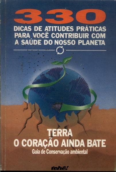 Terra: O Coração Ainda Bate