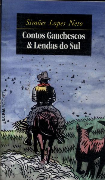 Contos Gauchescos E Lendas Do Sul