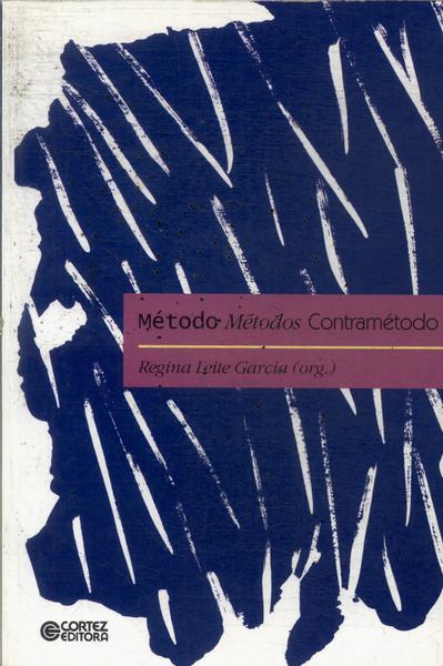 Método Métodos E Contramétodo