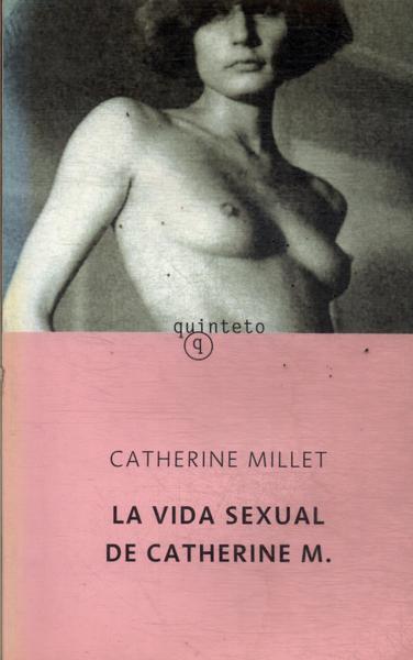 La Vida Sexual De Catherine M.