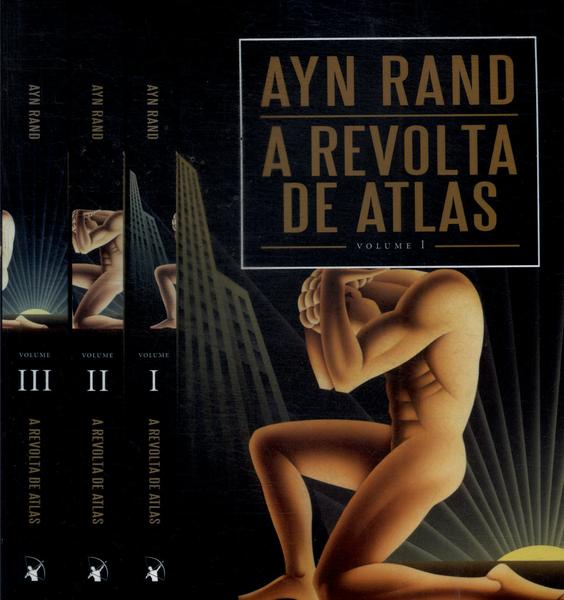 A Revolta De Atlas (3 Volumes)