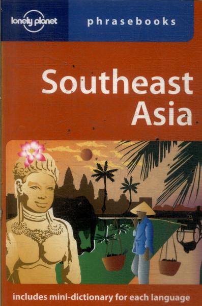 Lonely Planet: Southeast Asia (2006)