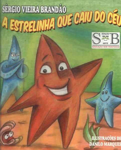 A Estrelinha Que Caiu Do Céu