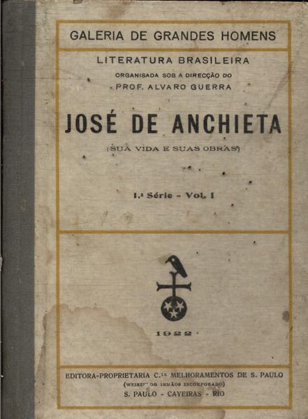 José De Anchieta: Sua Vida E Suas Obras