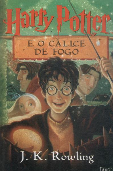 Harry Potter E O Cálice De Fogo