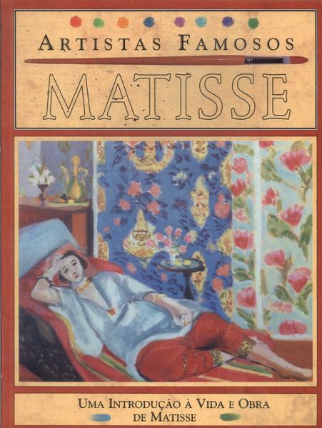 Artistas Famosos: Matisse