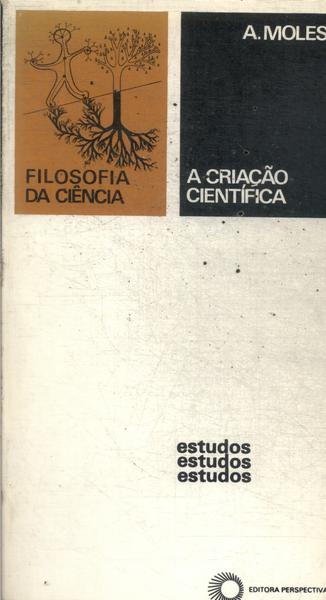 A Criação Científica