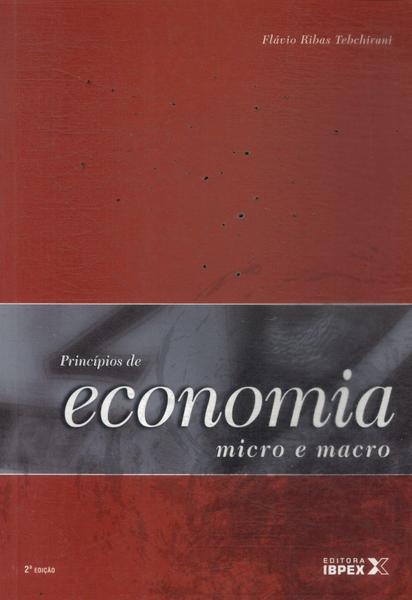 Princípios De Economia: Micro E Macro