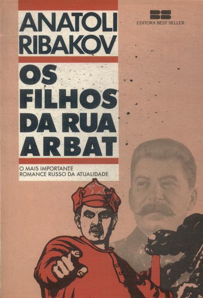 Os Filhos Da Rua Arbat