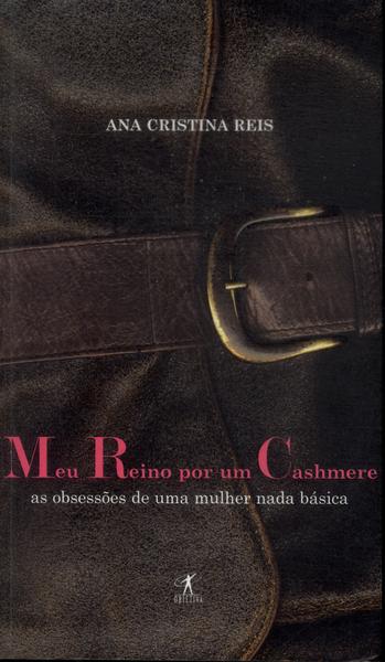 Meu Reino Por Um Cashmere