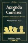 Aprenda A Conviver