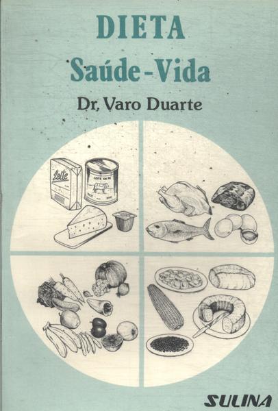 Dieta: Saúde-vida