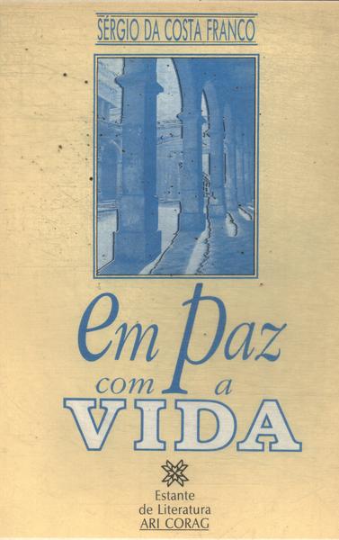 Em Paz Com A Vida