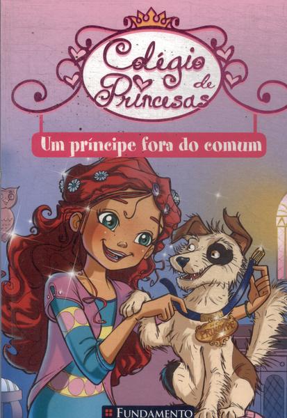 Colégio De Princesas: Um Príncipe Fora Do Comum