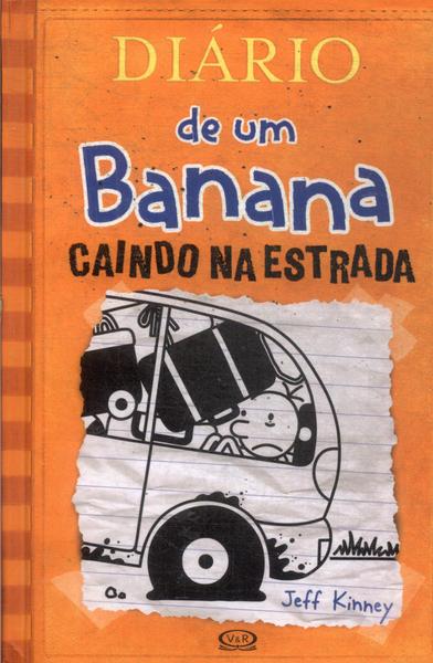 Diário De Um Banana: Caindo Na Estrada
