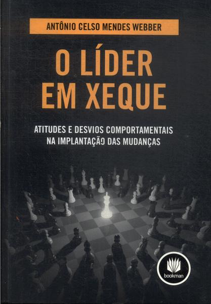 O Líder Em Xeque