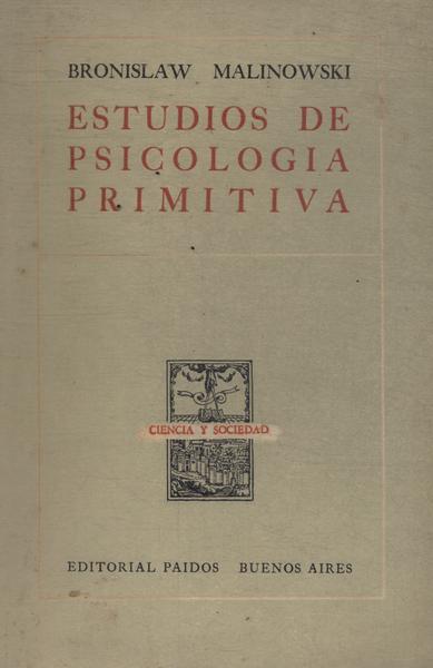 Estudios De Psicologia Primitiva