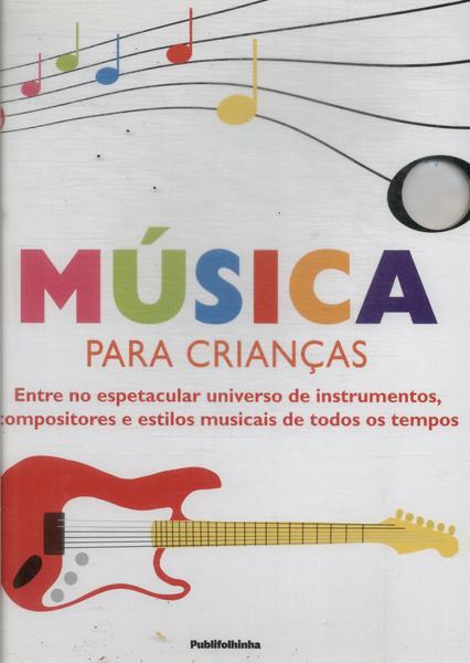 Música Para Crianças (não Acompanha Cd)