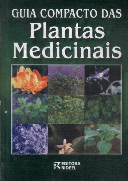 Guia Compacto Das Plantas Medicinais