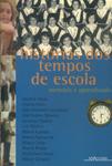 Histórias Dos Tempos De Escola