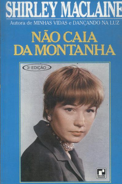 Não Caia Da Montanha