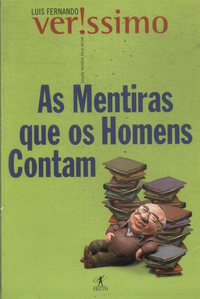 As Mentiras Que Os Homens Contam