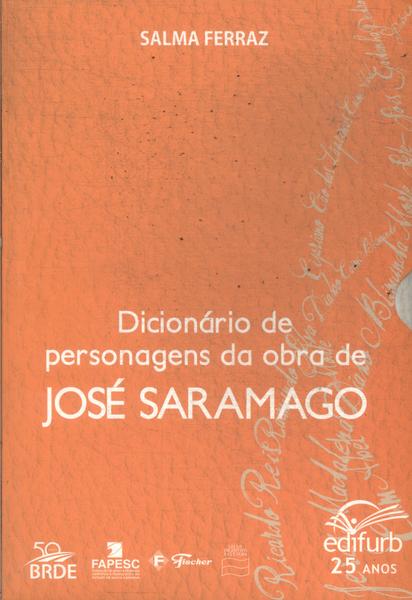 Dicionário De Personagens Da Obra De José Saramago