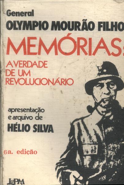 Memórias: A Verdade De Um Revolucionário