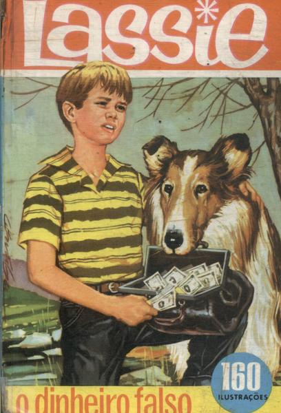 Lassie: O Dinheiro Falso