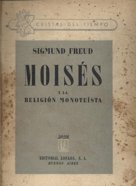 Moisés Y La Religión Monoteísta