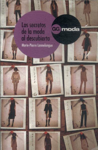 Los Secretos De La Moda Al Descubierto