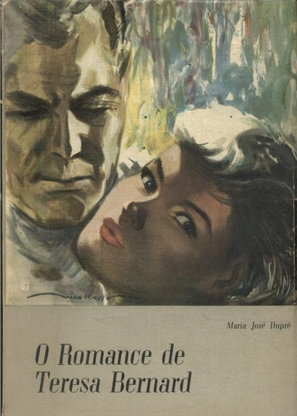 O Romance De Teresa Bernard