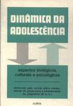 Dinâmica Da Adolescência